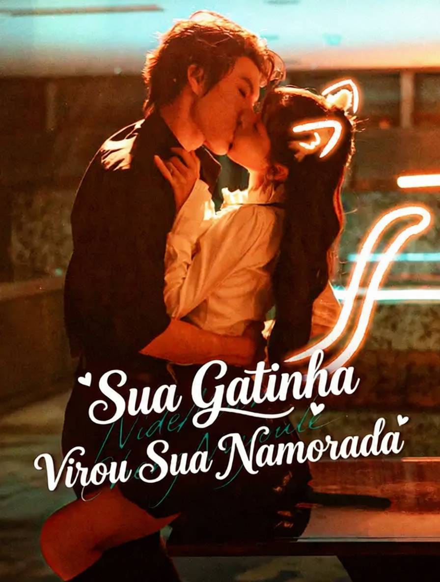 Sua Gatinha Virou Sua Namorada