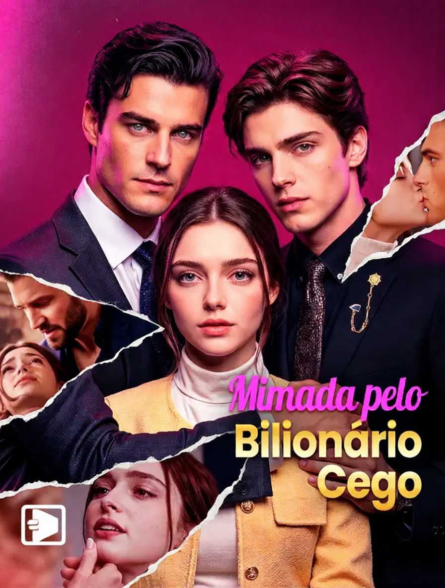 Mimada pelo Bilionário Cego