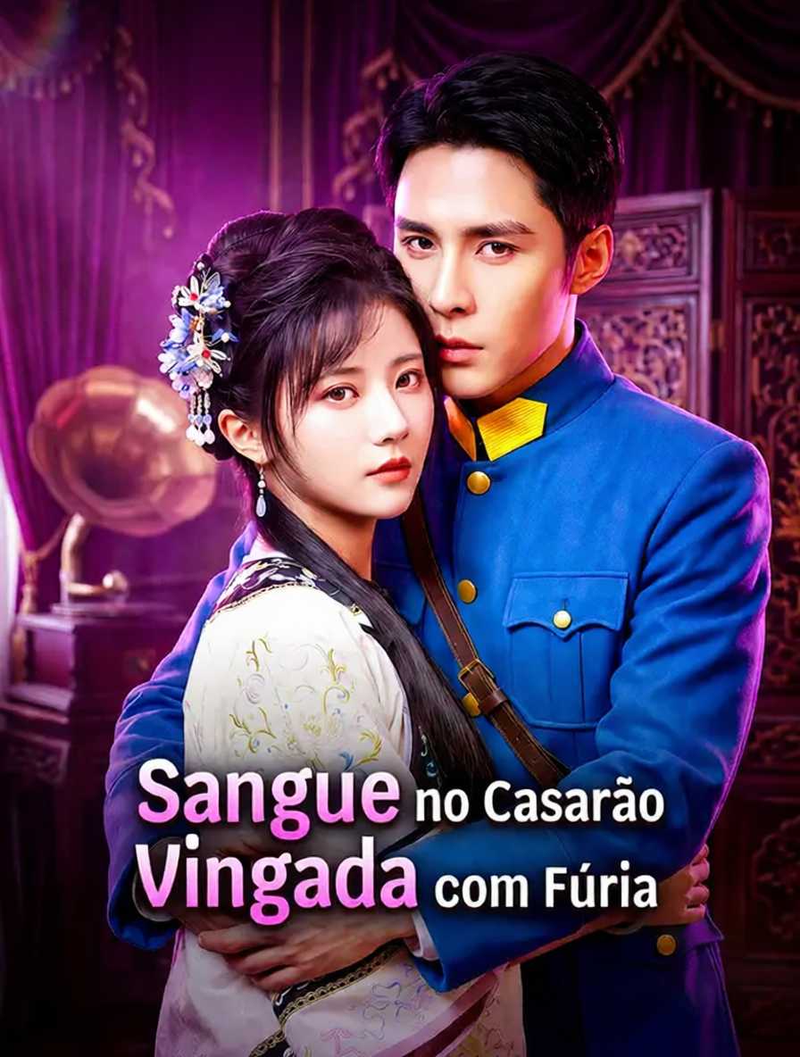 Sangue no Casarão, Vingada com Fúria