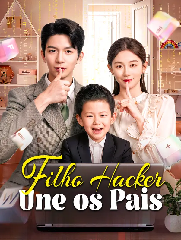 (Dublado) Filho Hacker Une os Pais