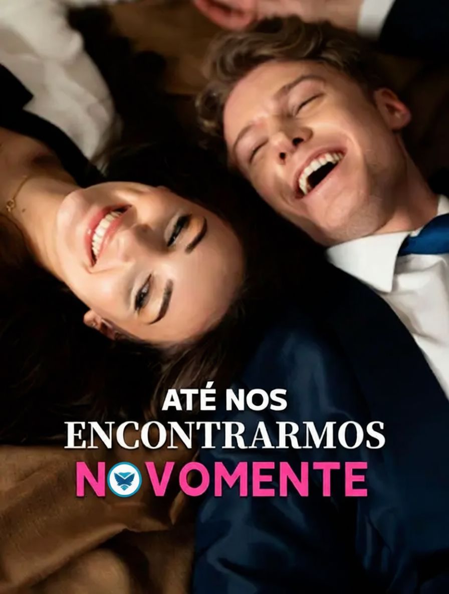 Até Nos Encontrarmos Novomente