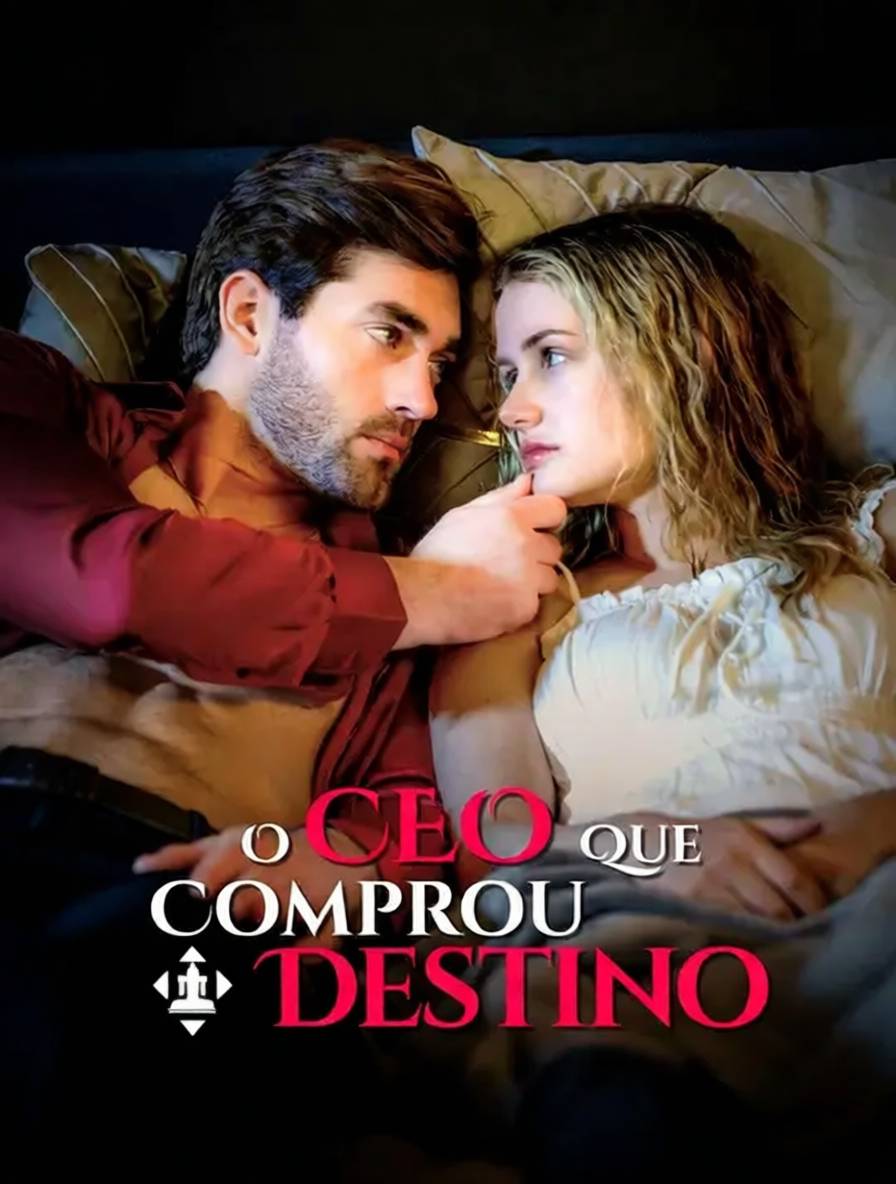 O CEO Que Comprou Meu Destino
