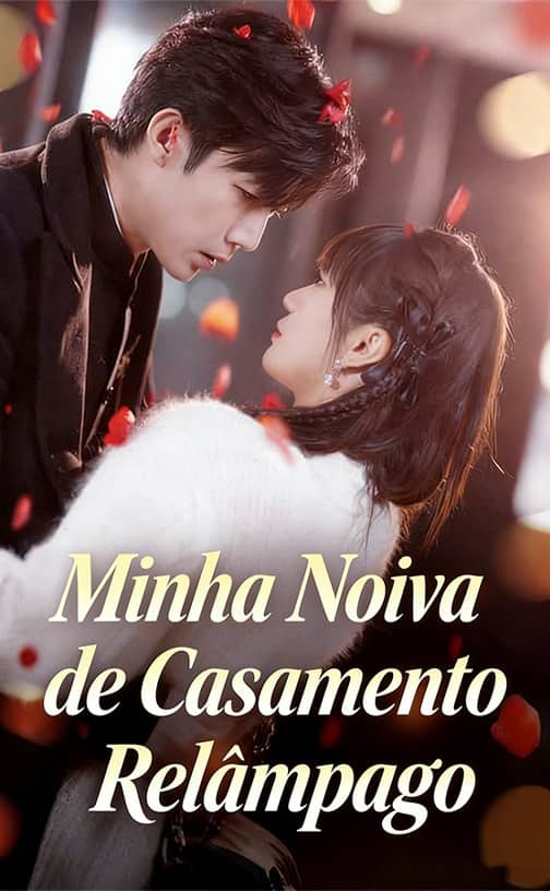 (Dublado) Minha Noiva de Casamento Relâmpago