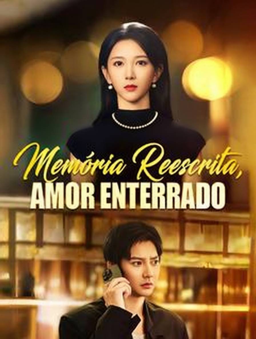 Memória Reescrita, Amor Enterrado