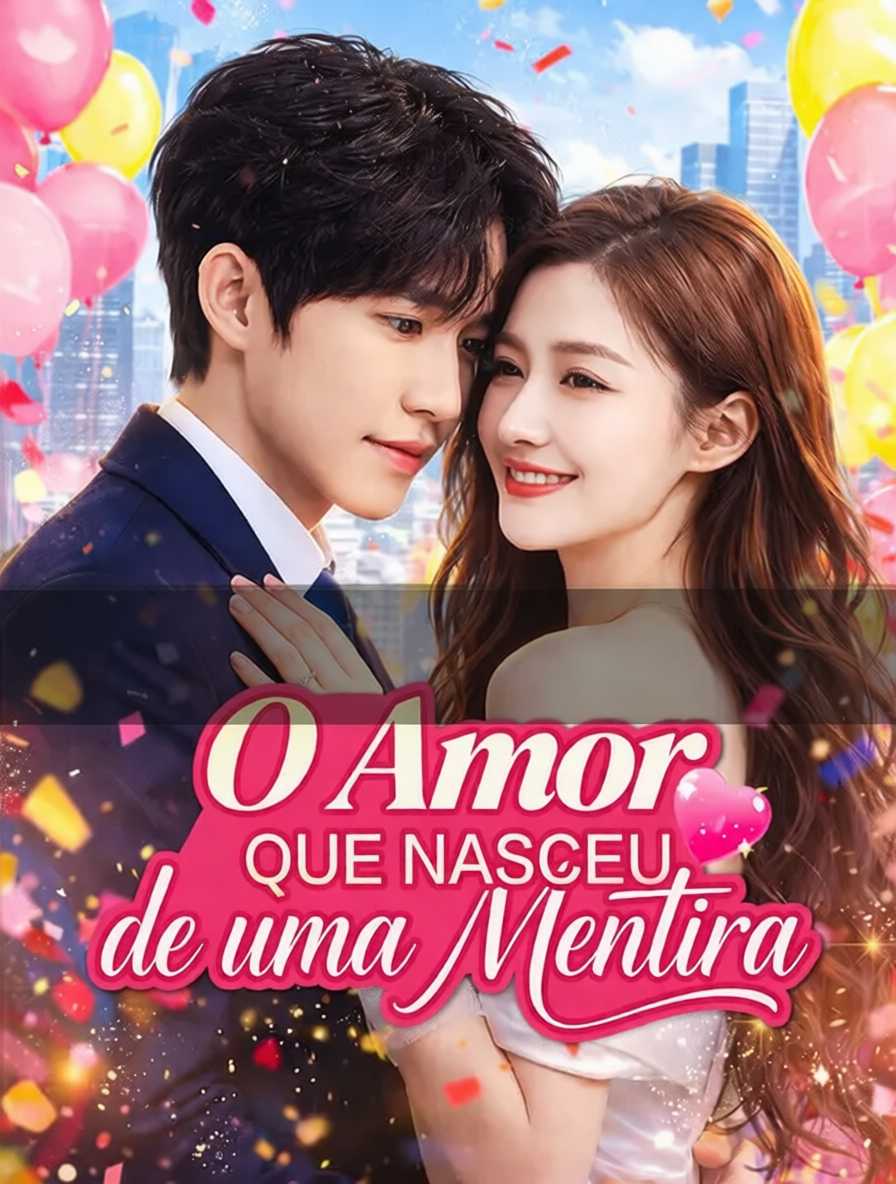 O Amor que Nasceu de uma Mentira