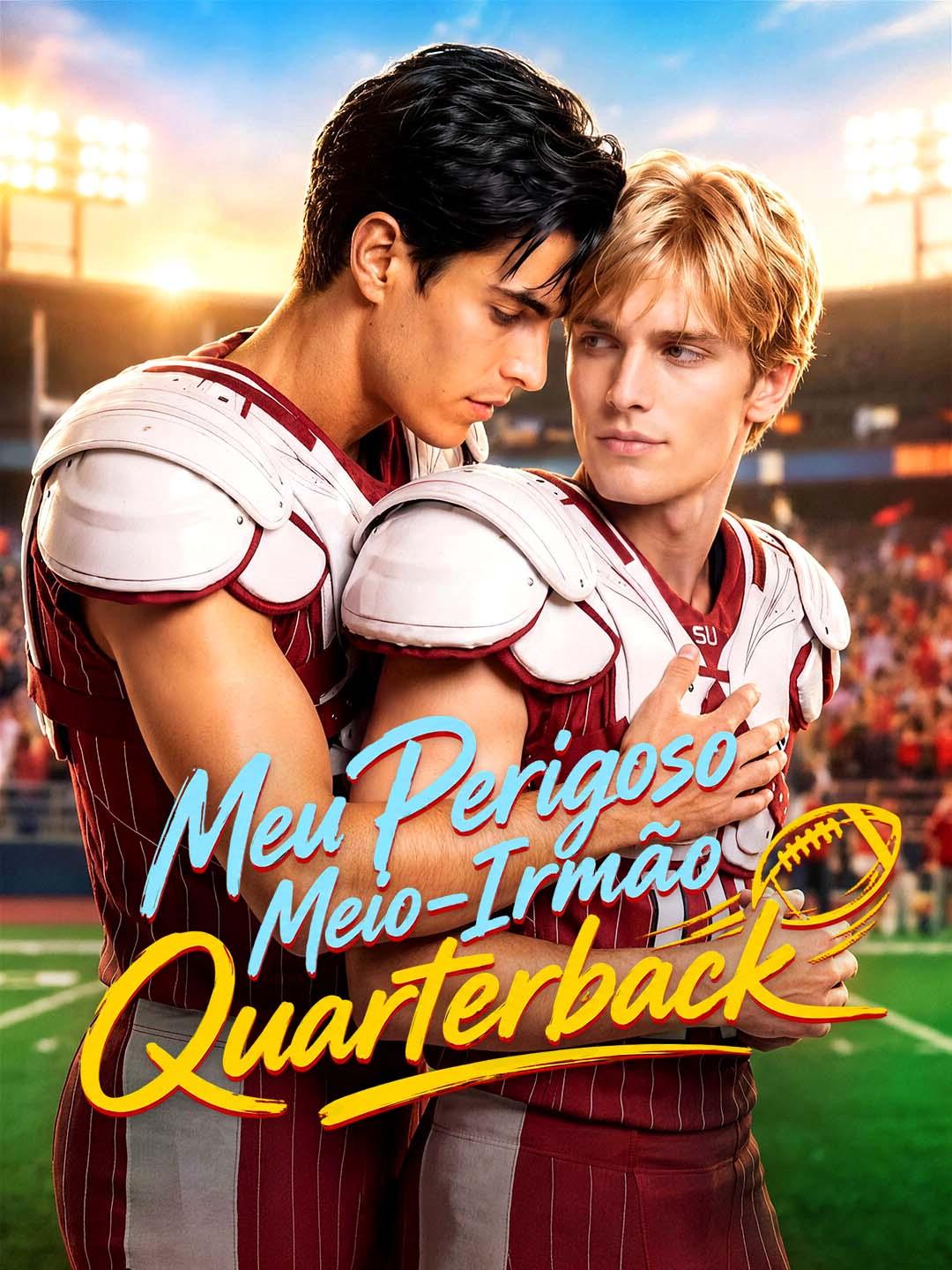 Meu Perigoso Meio-Irmão Quarterback
