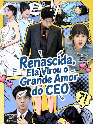 (Dublado) Renascida, Ela Virou o Grande Amor do CEO