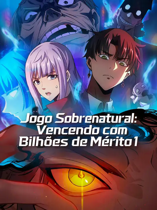 Jogo Sobrenatural: Vencendo com Bilhões de Mérito 1