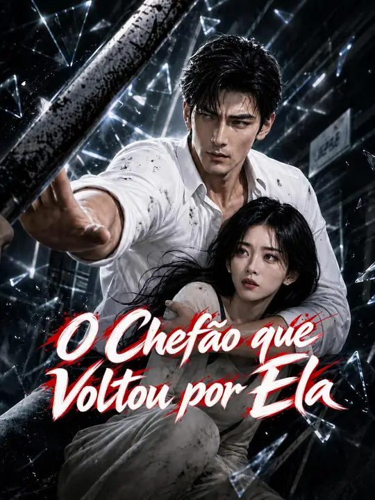O Chefão que Voltou por Ela
