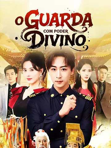 O GUARDA COM PODER DIVINO