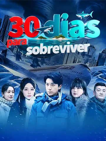 30 dias para sobreviver