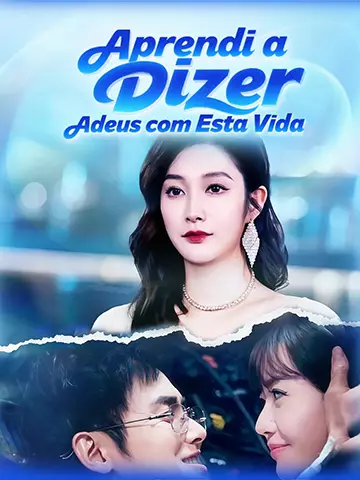 Aprendi a Dizer Adeus com Esta Vida