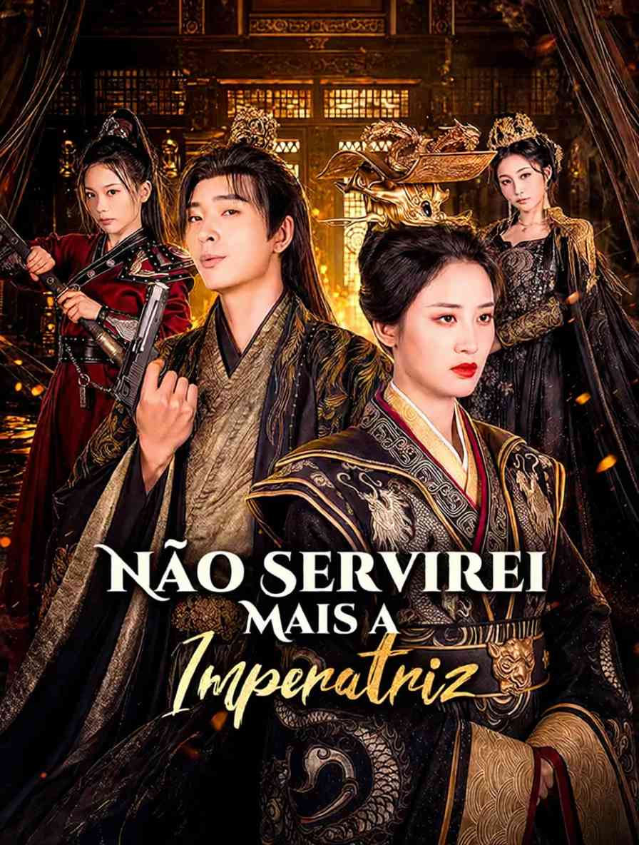 Não Servirei Mais a Imperatriz