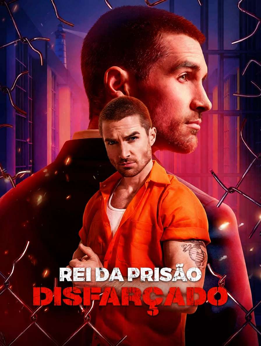Rei da Prisão Disfarçado