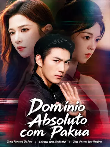 (Dublado) Domínio Absoluto com Pakua