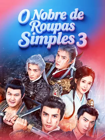 O Nobre de Roupas Simples 3