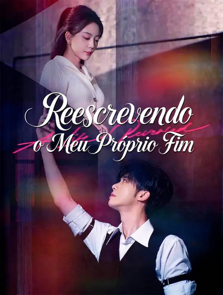 Reescrevendo o Meu Próprio Fim