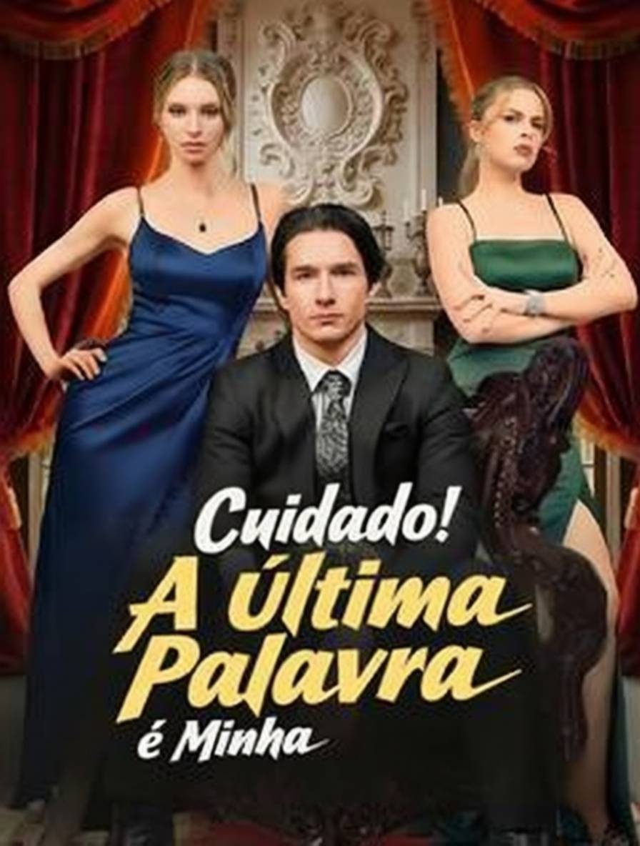 Cuidado! A Última Palavra é Minha