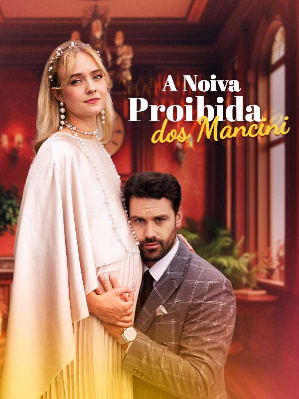 (Dublado) A Noiva Proibida dos Mancini