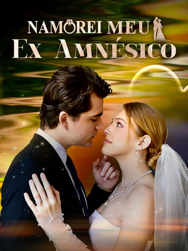 (Dublado) Namorei Meu Ex Amnésico