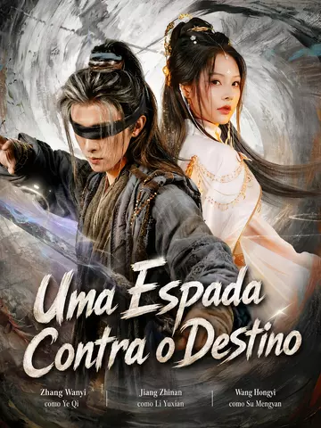 (Dublado) Uma Espada Contra o Destino