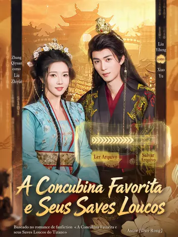 (Dublado) A Concubina Favorita e Seus Saves Loucos