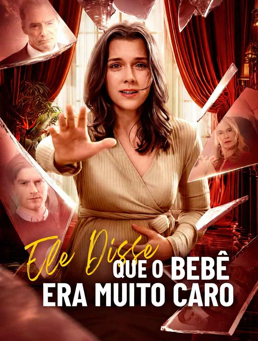 Ele disse que o bebê era muito caro