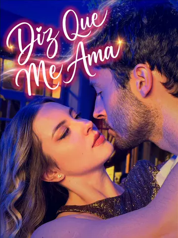 Diz que me ama