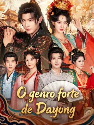 O genro forte de Dayong