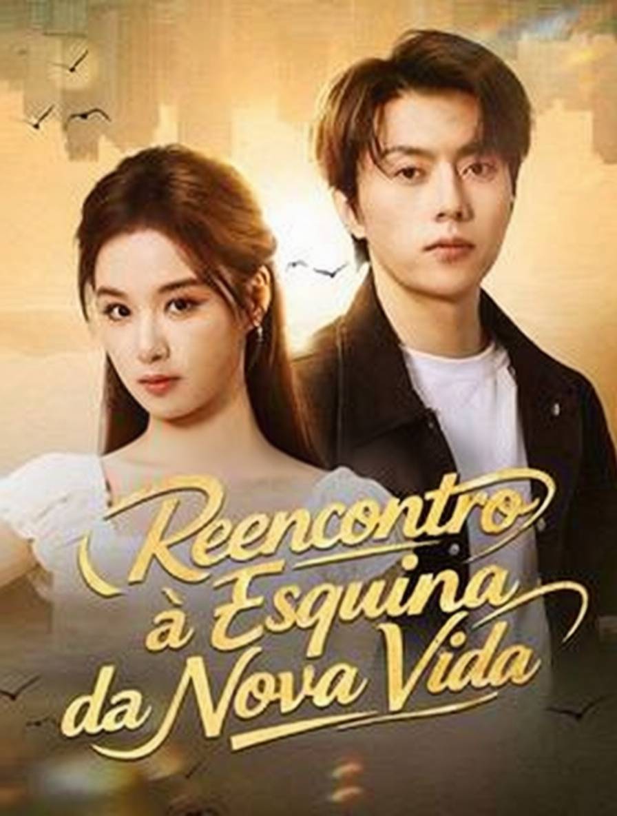 Reencontro à Esquina da Nova Vida [dubbed]