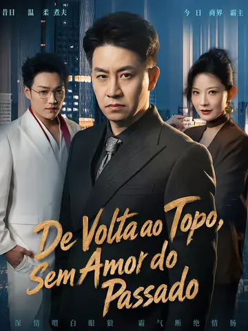 (Dublado) De Volta ao Topo, Sem Amor do Passado