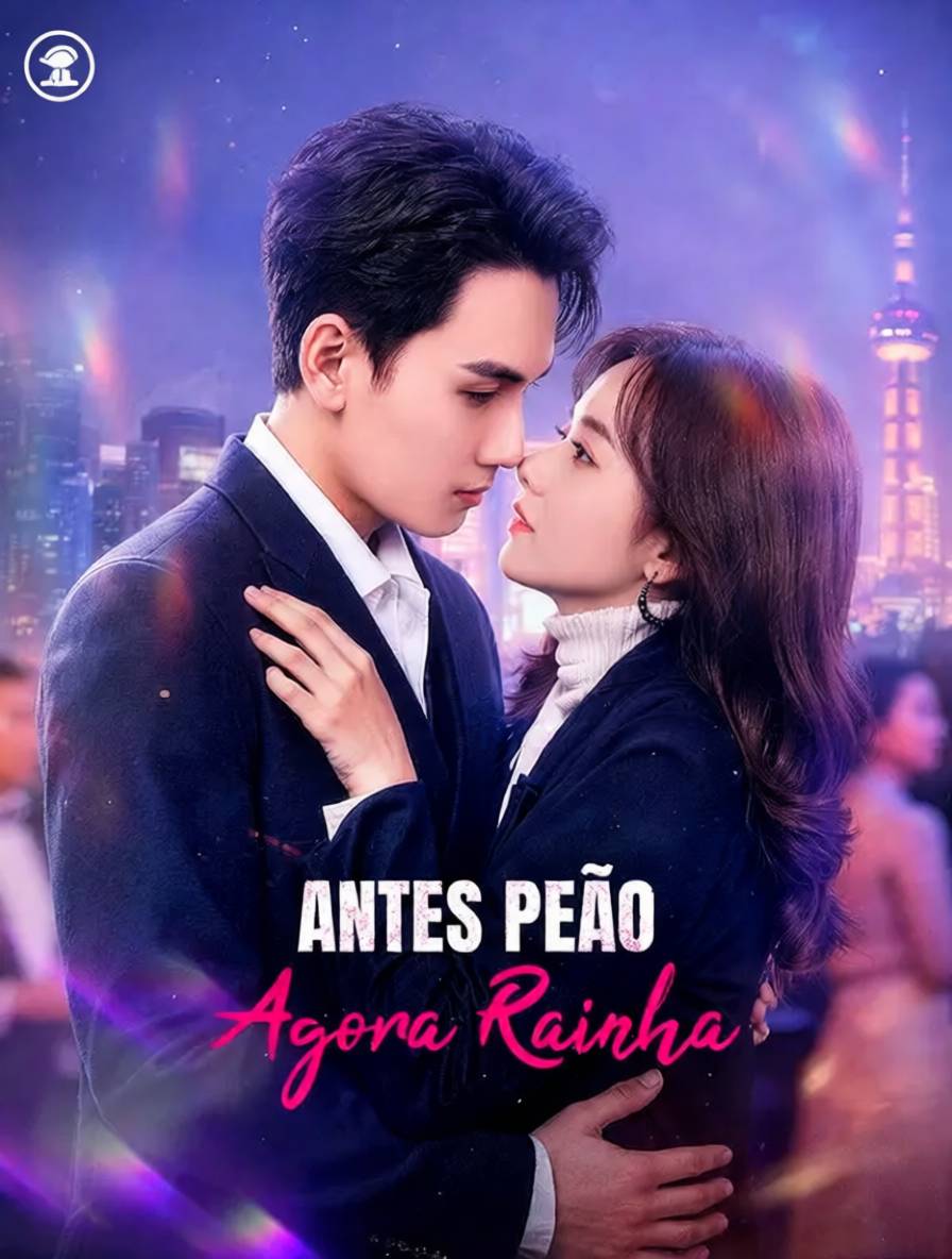 Antes Peão, Agora Rainha [dublado]
