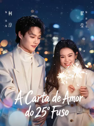 (Dublado) A Carta de Amor do 25º Fuso
