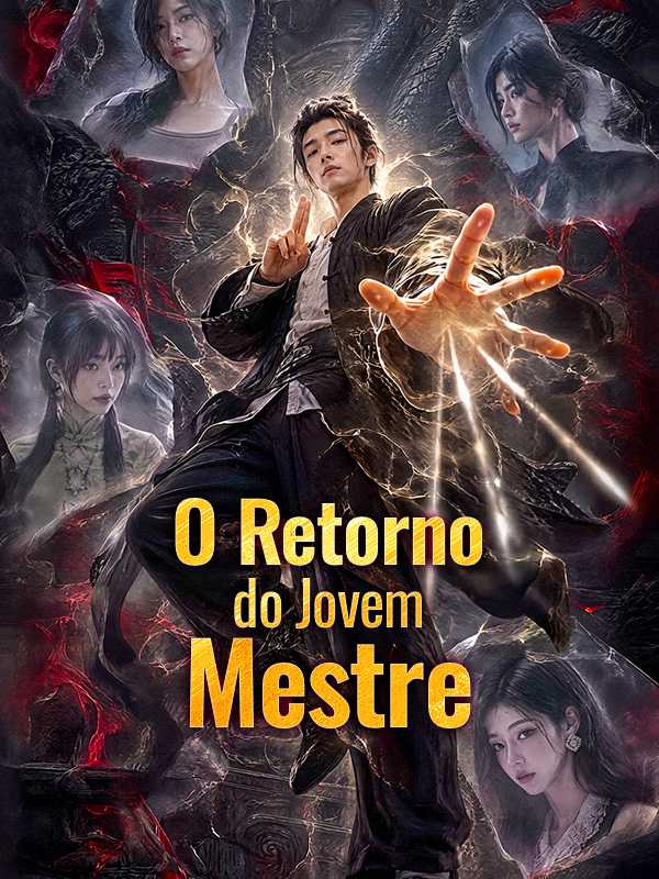 O Retorno do Jovem Mestre