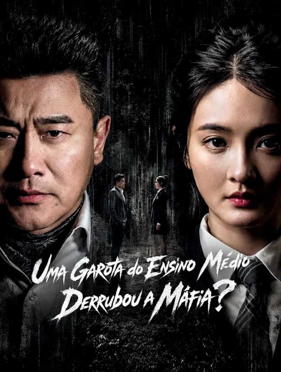 (Dublagem) Uma Garota do Ensino Médio Derrubou a Máfia?
