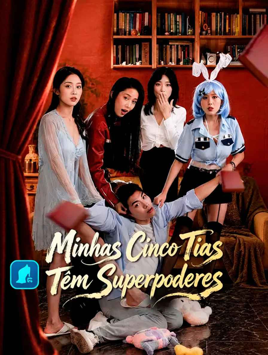 Minhas Cinco Tias Têm Superpoderes