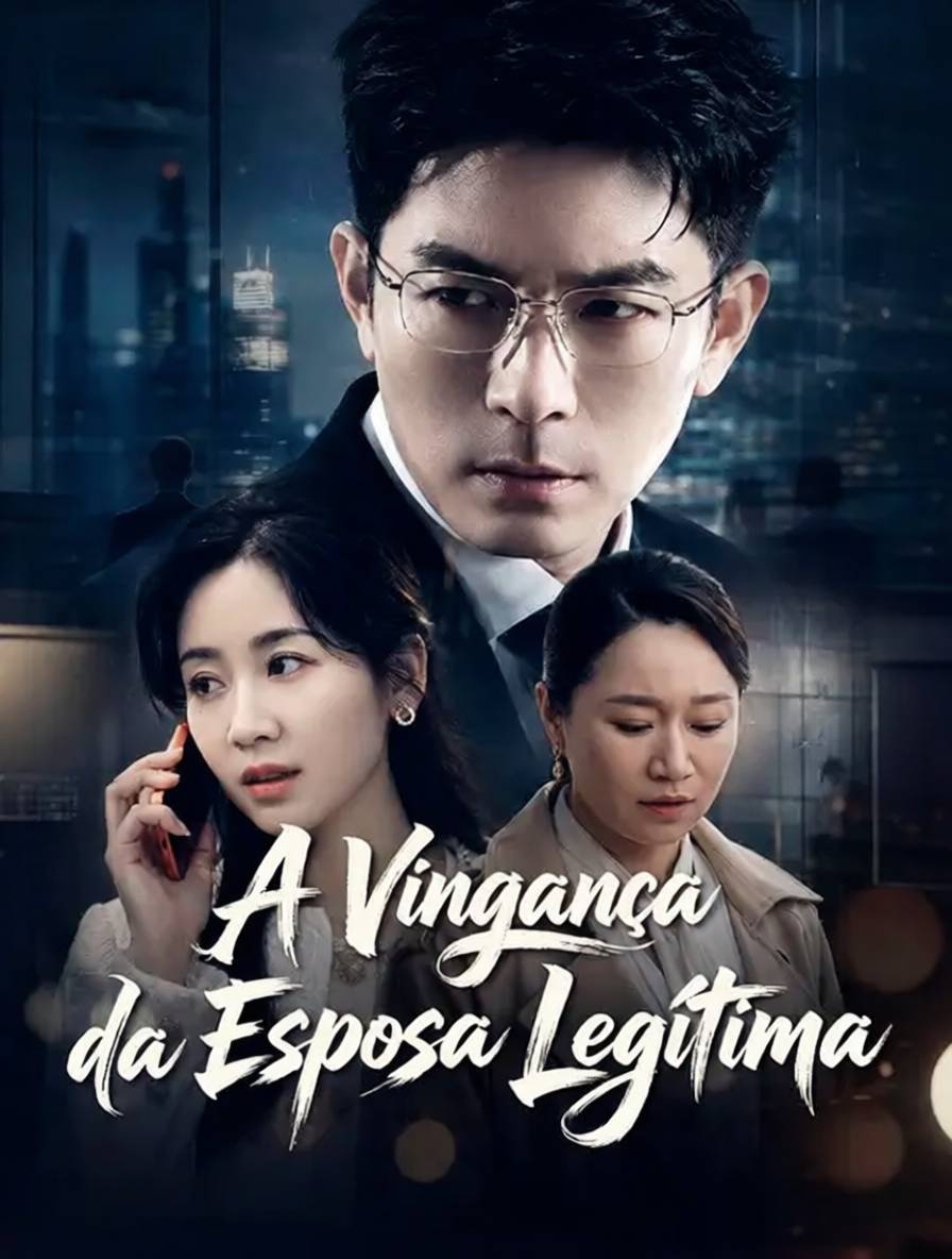 A Vingança da Esposa Legítima