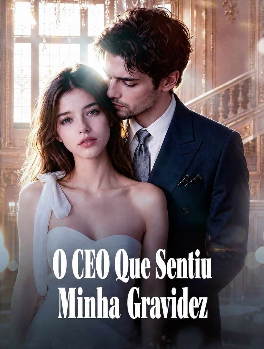 O CEO Que Sentiu Minha Gravidez