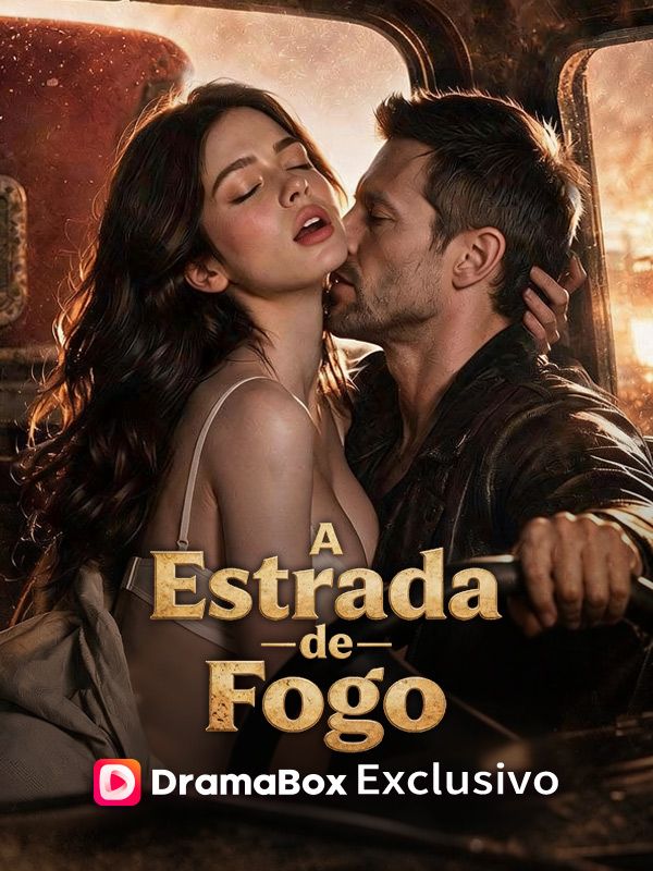 A Estrada de Fogo