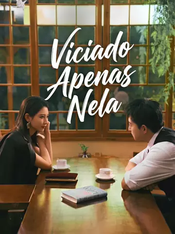 Viciado Apenas Nela