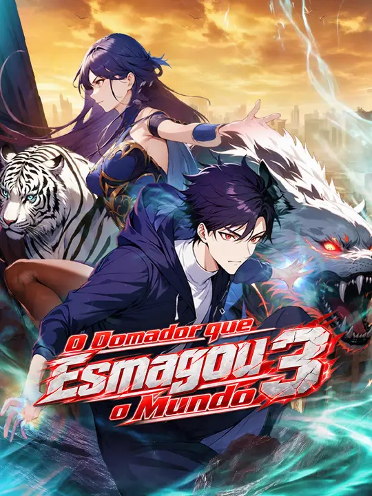 O Domador que Esmagou o Mundo 3