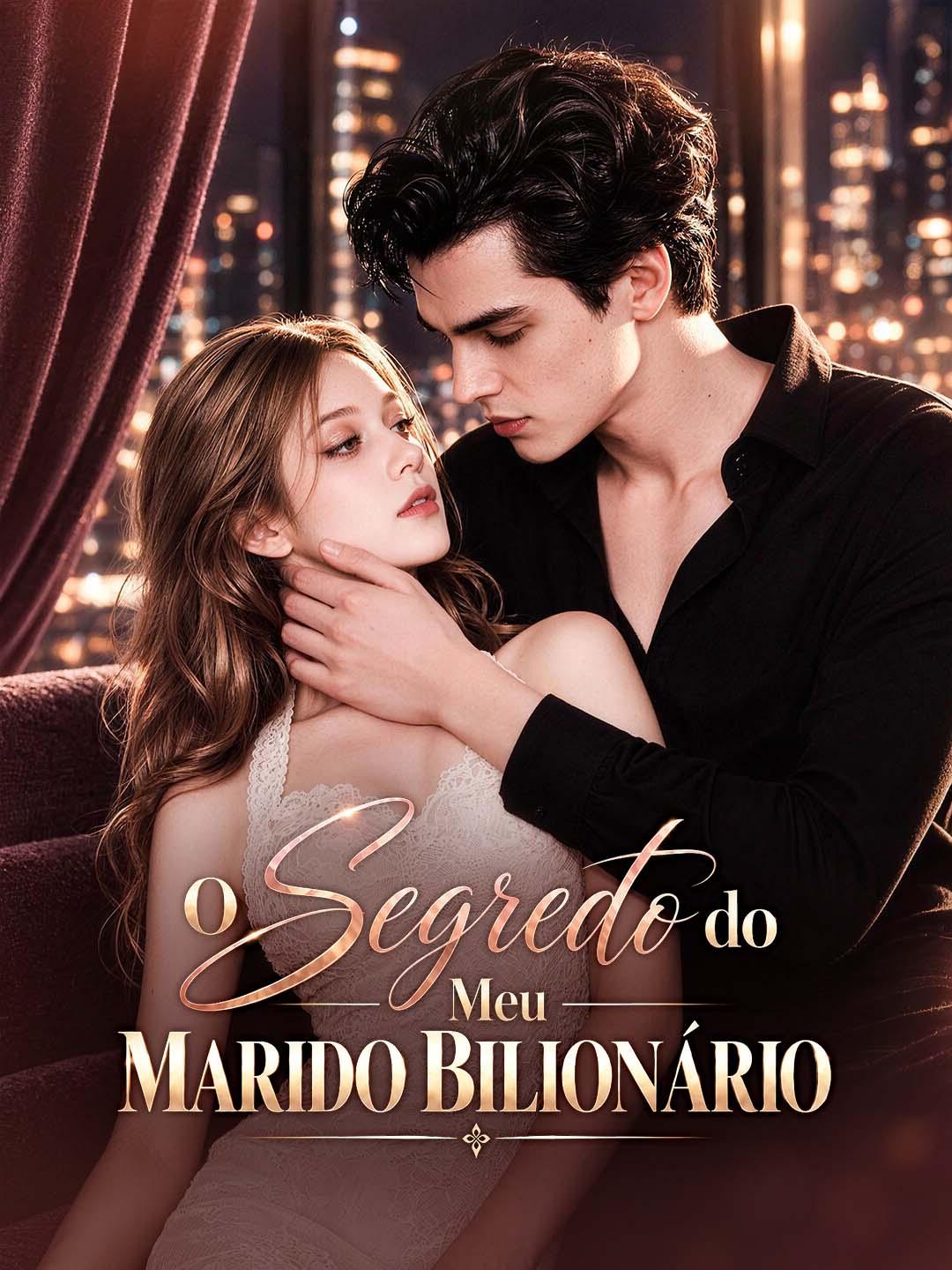 O Segredo do Meu Marido Bilionário