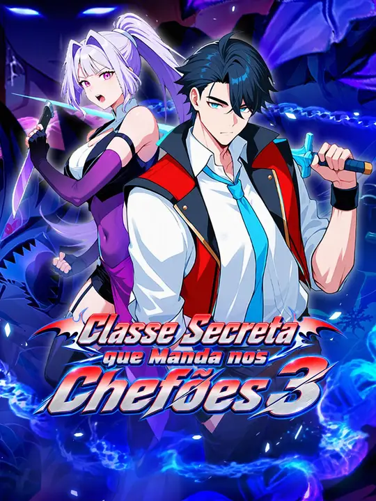 Classe Secreta que Manda nos Chefões 3