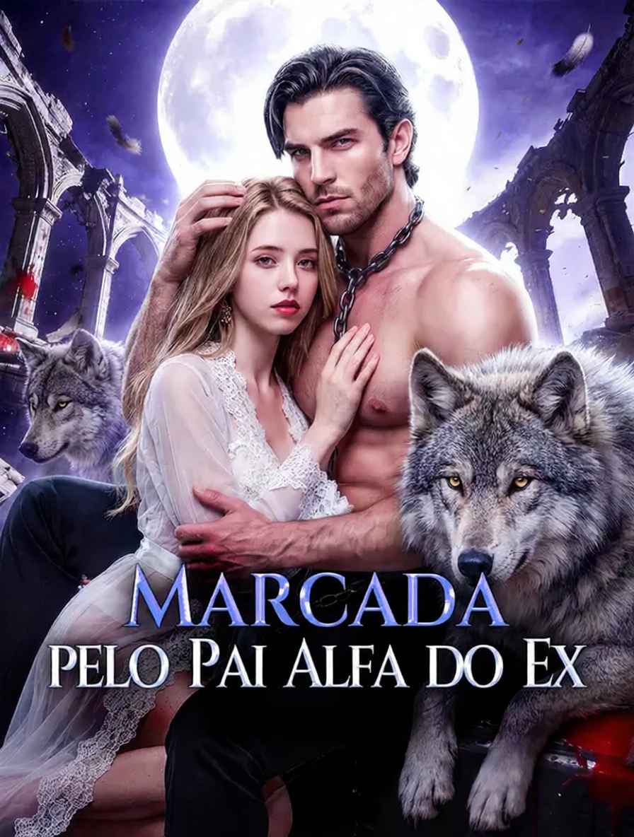 (Dublado) Marcada pelo Pai Alfa do Ex