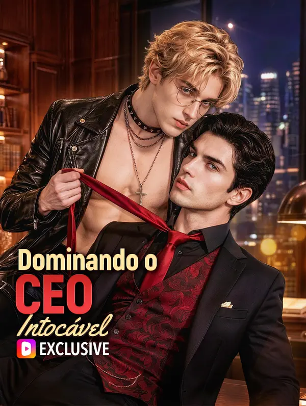(Dublado) Dominando o CEO Intocável