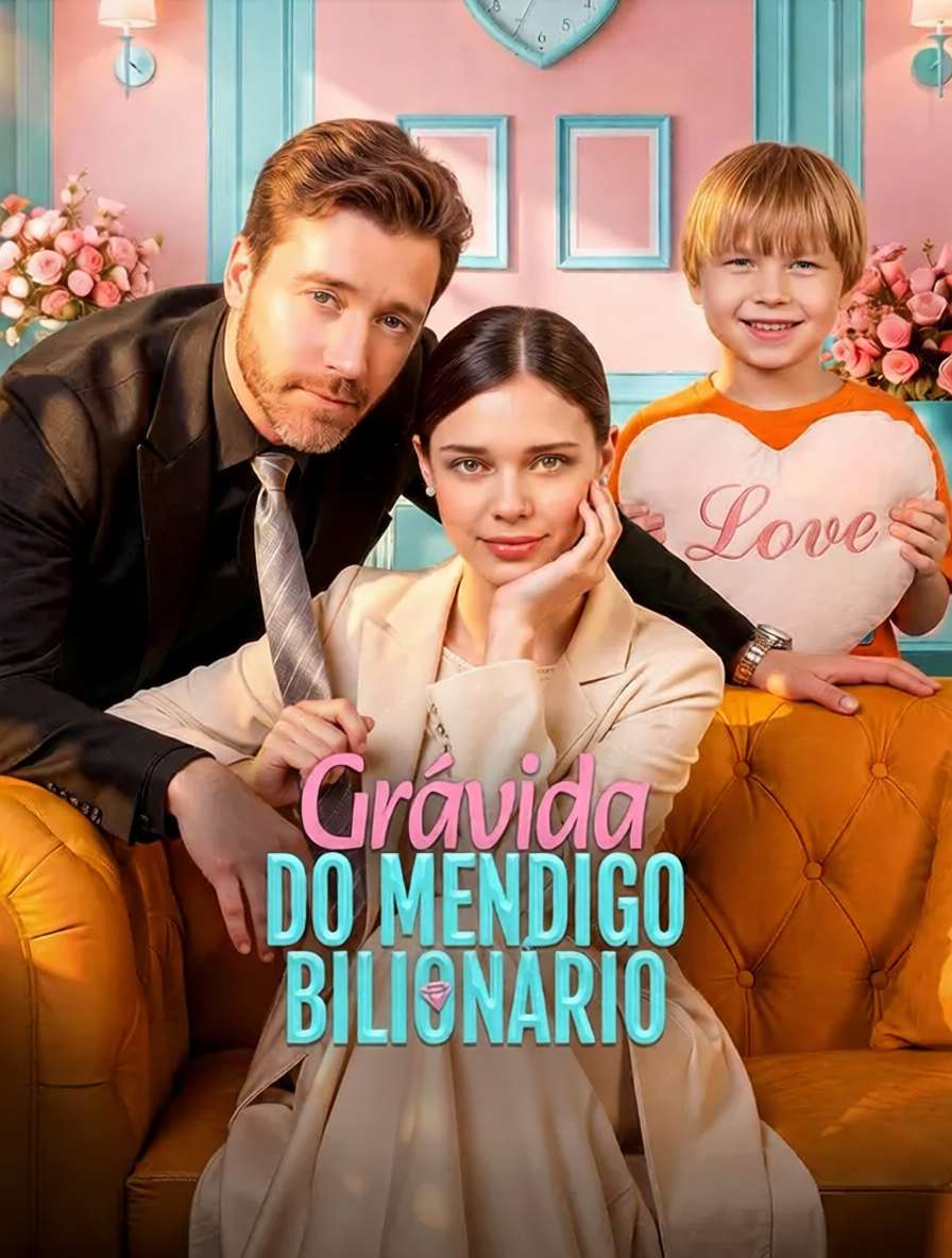 Grávida do Mendigo Bilionário [dublado]