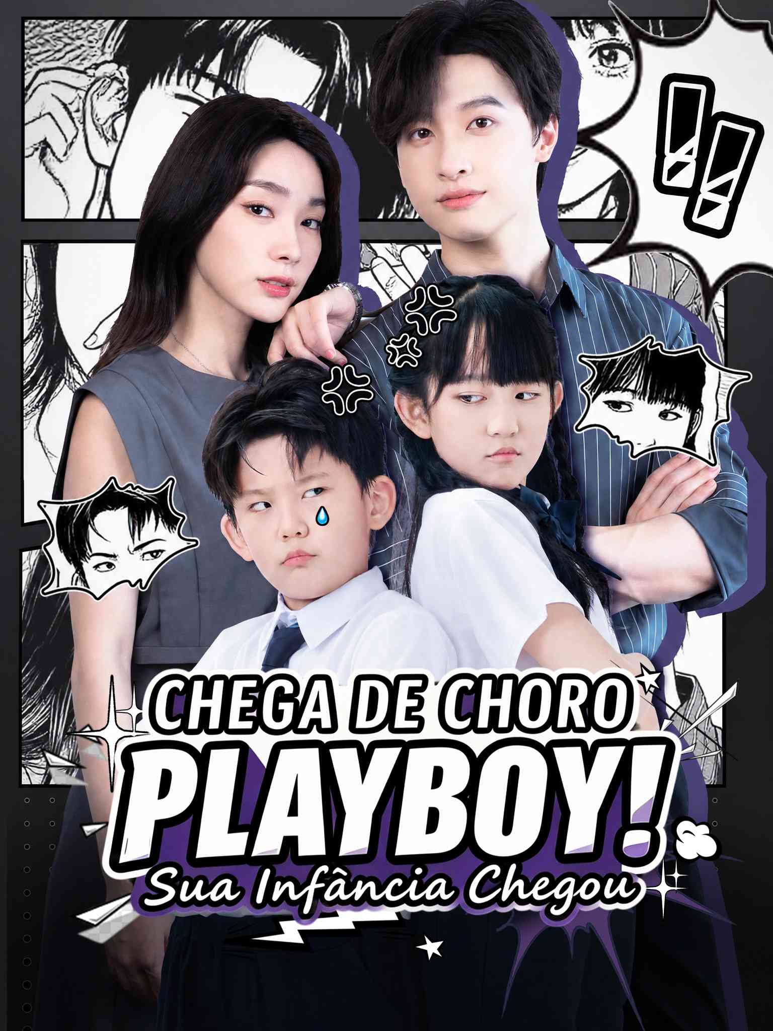 Chega de Choro, Playboy! Sua Infância Chegou