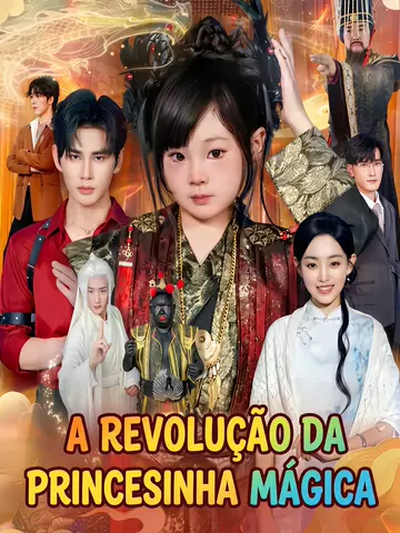 A REVOLUÇÃO DA PRINCESINHA MÁGICA