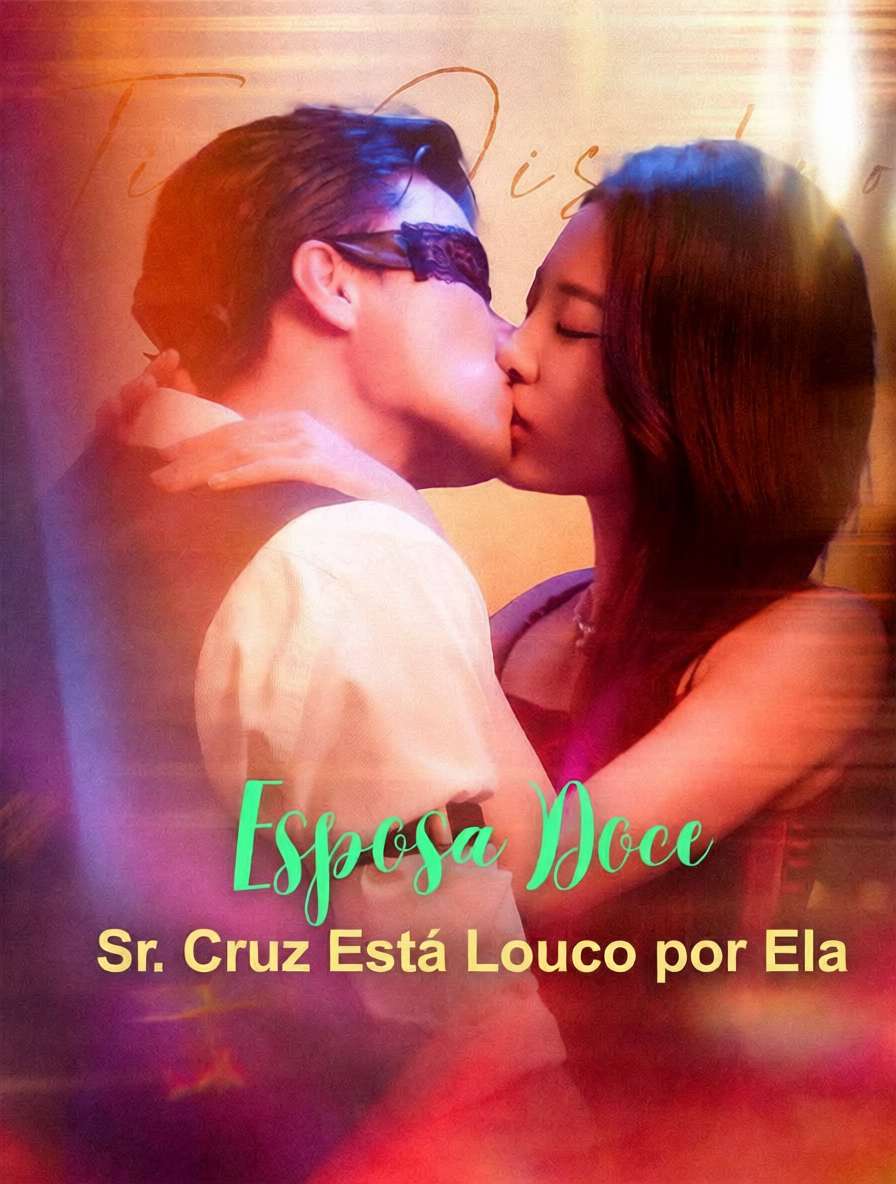 Esposa Doce: Sr. Cruz Está Louco por Ela [dublado]