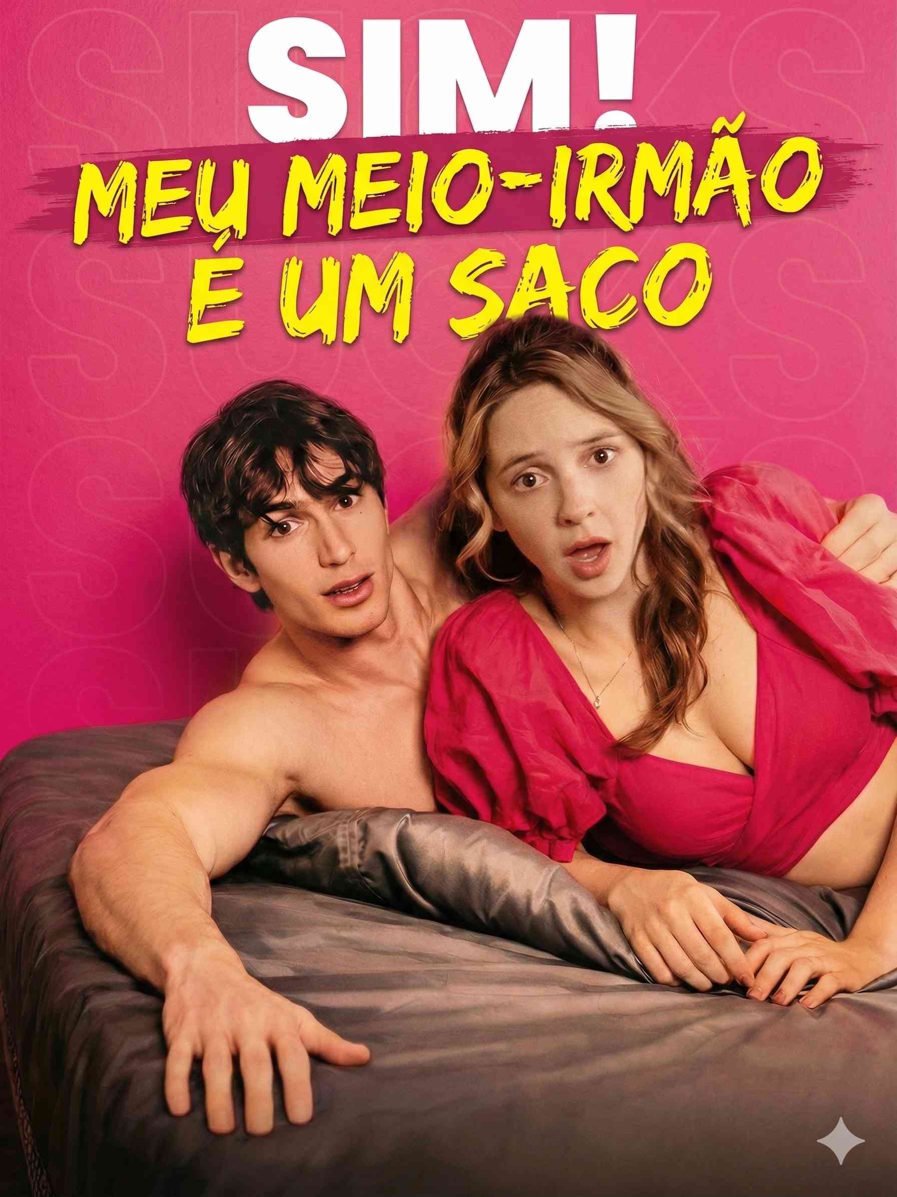 Sim! Meu meio-irmão é um saco